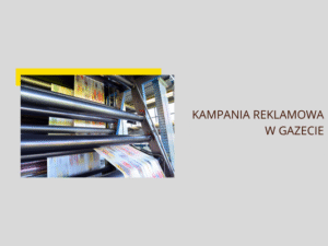 Kampania reklamowa w gazecie